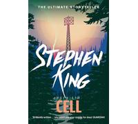 Cell: An epic thriller from the No. 1 bestseller