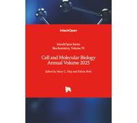Cell and Molecular Biology Annual Volume 2025 (Biochemistry)