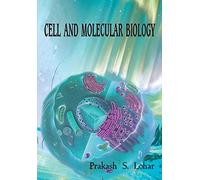 Cell and Molecular Biology: Volume 1