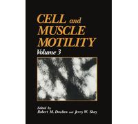 Cell and Muscle Motility