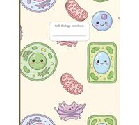 Cell Biology Composition Notebook Wide Ruled Journal: Cute Kawaii Biochemistry Science Aesthetic for School, College, Office, Work | Kids, Teens, Adults | 120 Pages | 7.5 x 9.25 in