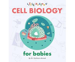 Cell Biology for Babies