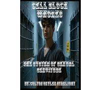 Cell Block Whores: The System of Sexual Servitude (The Black Market)