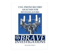 Cell Phone Record Analysis for Investigators