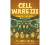 Cell Wars III: Cancer Attack: 3