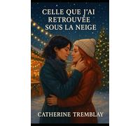 Celle que j'ai retrouvée sous la neige