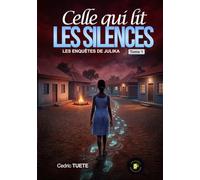 Celle qui lit LES SILENCES: Les enquêtes de Julika Tome 1