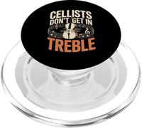 Cellists Don't Get In Treble Cello Music Pun PopSockets PopGrip for MagSafe