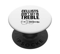 Cellists Don't Get In Treble Music Humor PopSockets Adhesive PopGrip