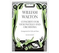 Cello Concerto: Cello and piano reduction (William Walton Edition)