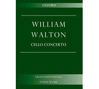 Cello Concerto: Study score (William Walton Edition)