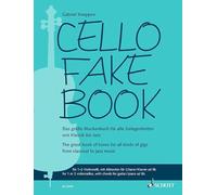 Cello Fake Book: Das große Muckenbuch für alle Gelegenheiten von Klassik bis Jazz. 1-2 Violoncelli, mit Akkorden für Gitarre/Klavier ad lib..