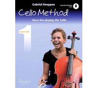 Cello Method: Lesson Book 1: Have fun playing the Cello (Koeppen Cello Method)