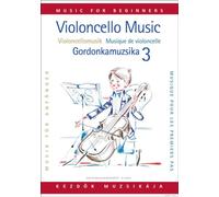 Cello Music for Beginners 3 Vlc/P