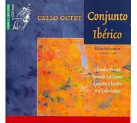 Cello Octet Conjunto Iberic - Conjunto Ibérico