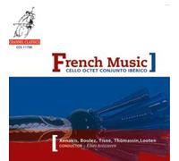Cello Octet Conjunto Iberic - French Music - Boulez - Xenaki