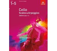 Cello Scales & Arpeggios, ABRSM Grades 1-5: from 2012