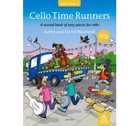 Cello Time Runners (Second Edition) : A second book of easy pieces for cello