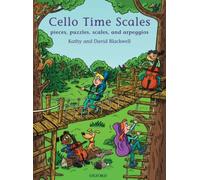 Cello Time Scales : Pieces, puzzles, scales, and arpeggios