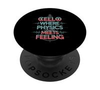 Cello Where Physics Meets Feeling Cello Musician PopSockets Adhesive PopGrip