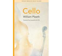 Cello (Yehudi Menuhin Music Guides)