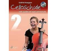 Celloschule Vol. 2 cello Gabriel Koeppen Schott Music