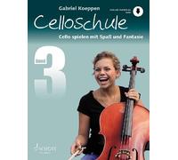 Celloschule Vol. 3 cello Gabriel Koeppen Schott Music