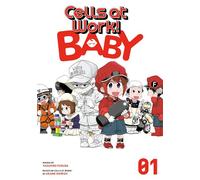 Cells at Work! Baby 1 – Kodansha Comics
