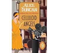Celluloid Angels: Historical Cozy Mystery: 9 (Mercy Allcutt Mystery)