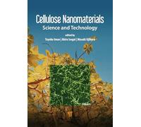 Cellulose Nanomaterials: Science and Technology