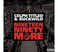 Celph Titled & Buckwild - Nineteen Ninety More