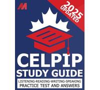 CELPIP General Practice Test - CELPIP Study Guide and Practice Test and Answers (CELPIP Prep)