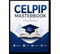CELPIP Masterbook (Professional Edition): Speaking + Writing + Vocabulary + Strategies