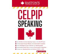 CELPIP Speaking Practice Book: 100 Tips & Templates for Speaking Tasks 1-8 to Target 9+ in CELPIP Test (CELPIP Practice Books: Target CLB 10+)