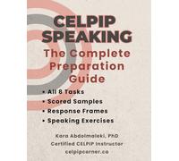 CELPIP Speaking: The Complete Preparation Guide