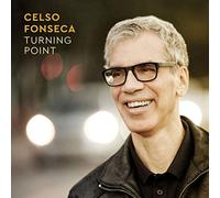 Celso Fonseca – Turning Point – CD – US Import (Integral)
