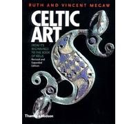 Celtic Art: From its beginnings to the Book of Kells