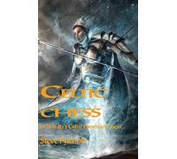 Celtic Chess: W.B. Yeats's Celtic Enochian Chess: 3