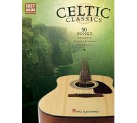 Celtic Classics - Easy Guitar: Easy Guitar With Notes and Tab