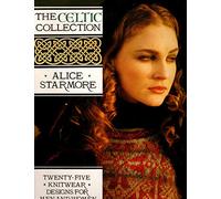 Celtic Collection: Twenty-Five Knitwear Designs for Men and Women