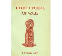 Celtic Crosses in Wales