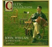 Celtic Crossroads by Whelan, John, Mattea, Kathy (1997) Audio CD