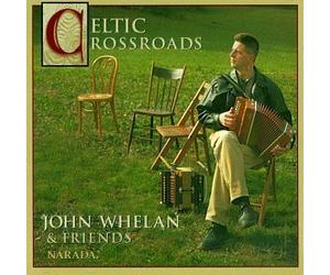Celtic Crossroads by Whelan, John, Mattea, Kathy (1997) Audio CD