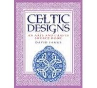 Celtic Designs Art and Craft Sourcebook