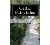 Celtic Fairytales: First Edition 1893