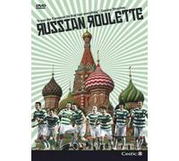 Celtic Fc: Russian Roulette [DVD]
