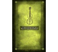 Celtic Fiddle 5.5" x 8.5" Inch Lined Journal: Classic Elegantly Designed 160 Page Paperback Book with Inspirational Irish Quote and Vintage Symbol for Writers (Celtic Saga of Notebooks and Journals)