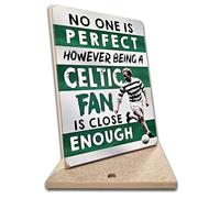 Celtic football plaque- Perfect Celtic Supporters, Famous Celtic Chant sign Celtic Fan Gift Novelty, Wooden Plaque (Celtic No is Perfect)