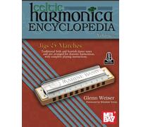 Celtic Harmonica Encyclopedia Volume 2: Jigs & Marches