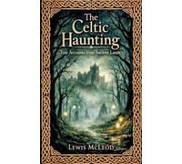 Celtic haunting